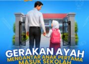 Walikota Bandar lampung Dukung Gerakan Ayah Mengantar Anak di Hari Pertama Masuk Sekolah